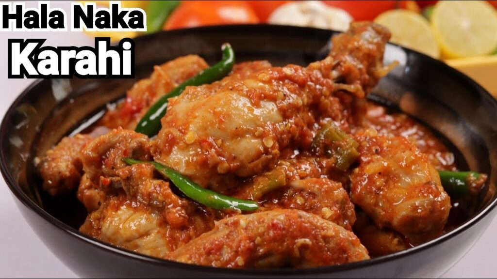 Hala Naka Chicken Karhai